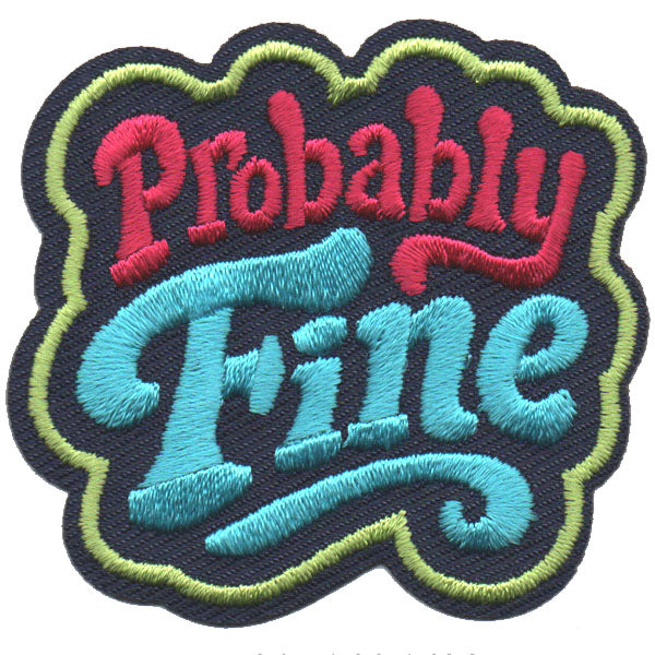 Probably Fine Patch S-7579