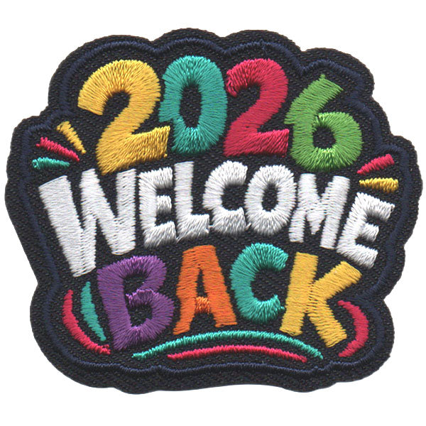 2026 Welcome Back Patch S-7673