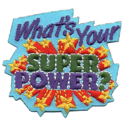 What's Your Super Power? Patch