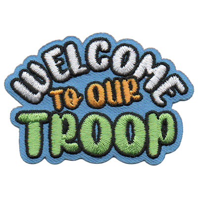 Welcome to Our Troop Patch