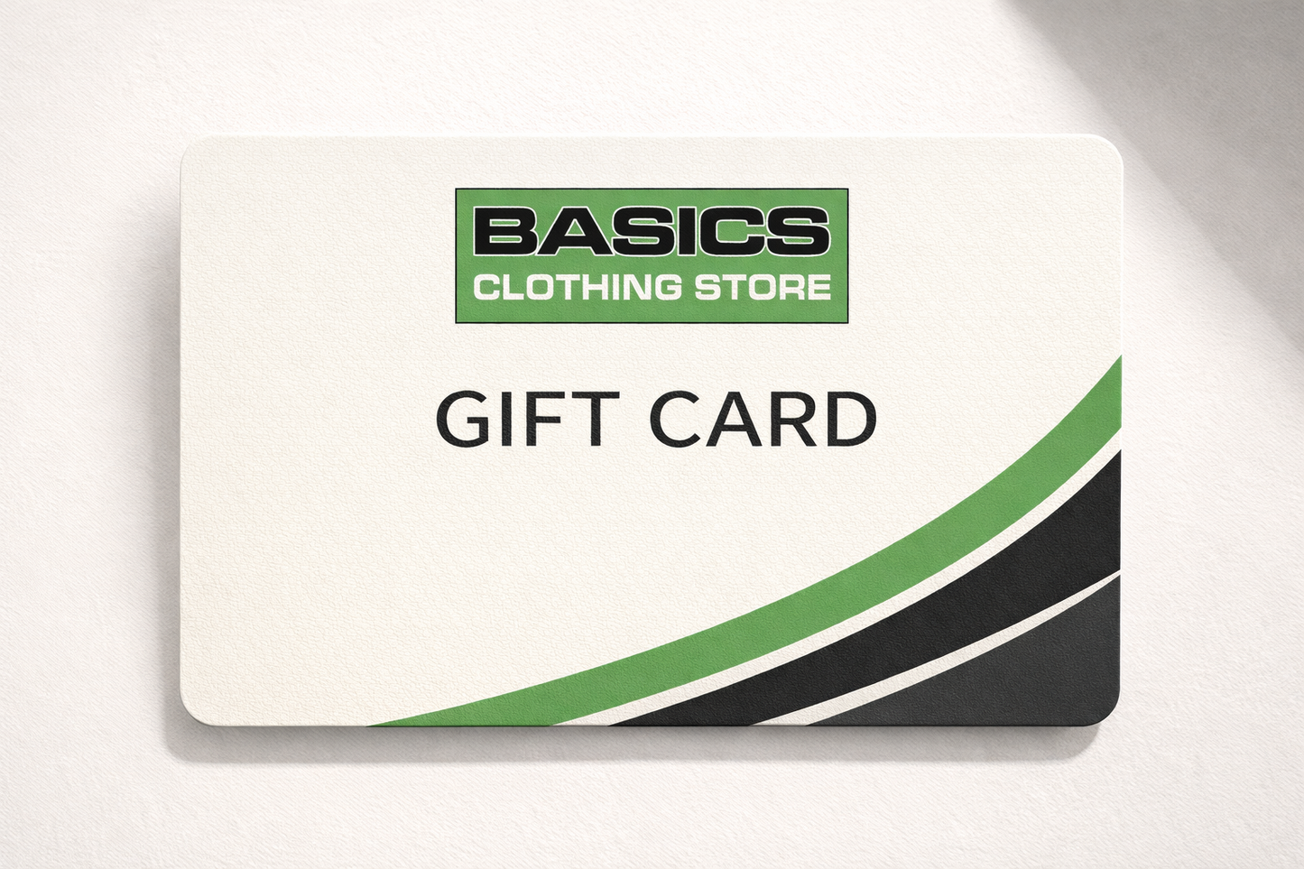Basics Clothing Store Gift Card