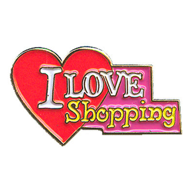 I Love Shopping Pin