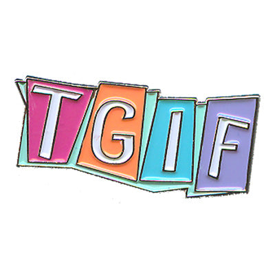 TGIF Pin