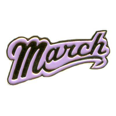 March Pin