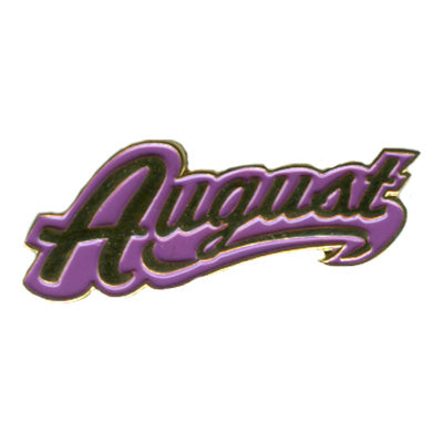 August Pin