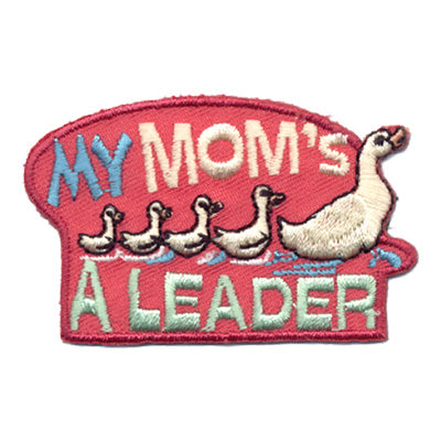 12 Pieces-My Mom's A Leader Patch-Free shipping