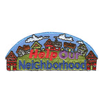 12 Pieces-Help Our Neighborhood Patch-Free shipping
