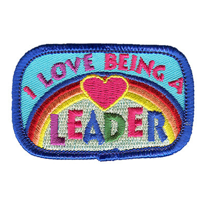I Love Being A Leader Patch
