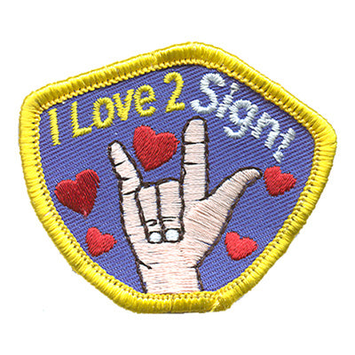 I Love 2 Sign Patch
