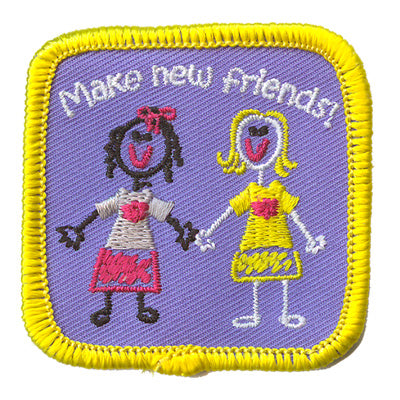 Make New Friends! Patch