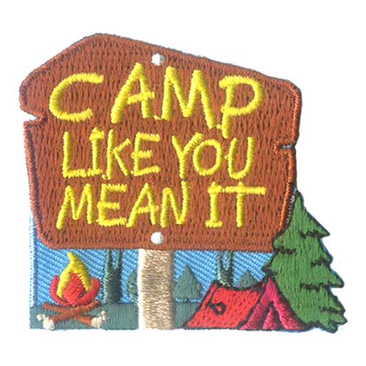 12 Pieces - Camp Like You Mean It Patch - Free Shipping