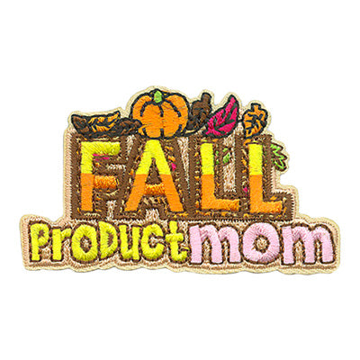 Fall Product Mom Patch