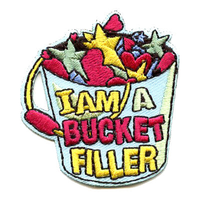 I Am A Bucket Filler Patch