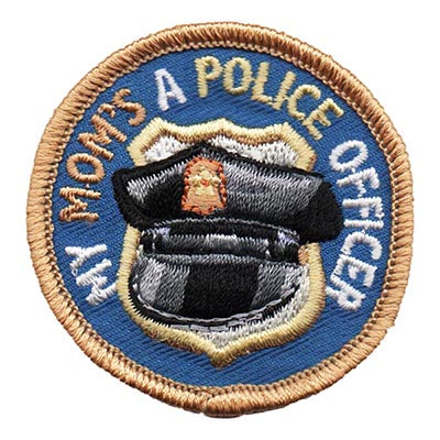 My Mom - Police Officer Patch