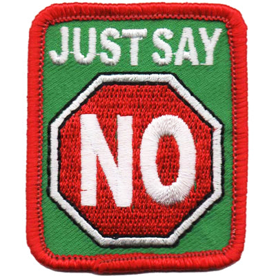 Just Say No Patch