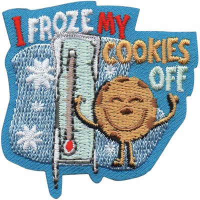 12 Pieces-I Froze My Cookies Off Patch-Free shipping