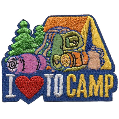 I Love To Camp Patch