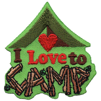 I Love to Camp Patch