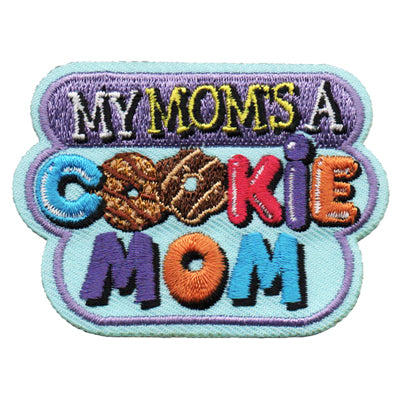 12 Pieces-My Mom's A Cookie Mom Patch-Free shipping