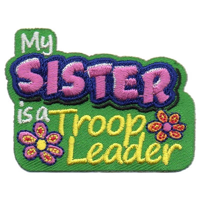 12 Pieces-My Sister-Troop Leader Patch-Free shipping