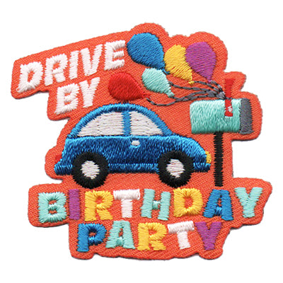 Drive By Birthday Party Patch