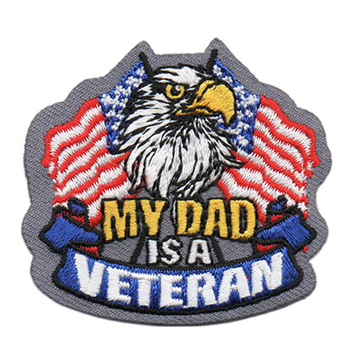 My Dad is a Veteran Patch