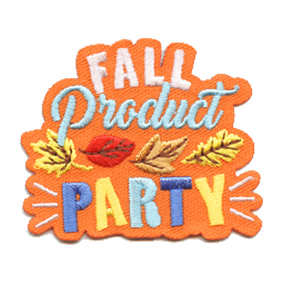 Fall Product Party Patch