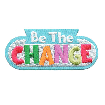 Be The Change Patch