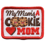 12 Pieces-My Mom's A Cookie Mom Patch-Free shipping
