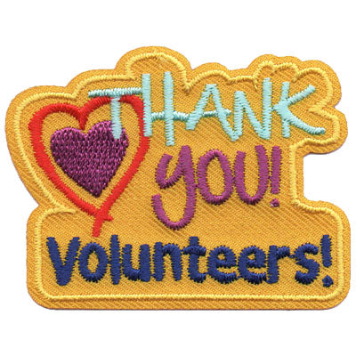 Thank You! Volunteers! Patch