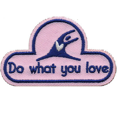 Do What You Love Patch